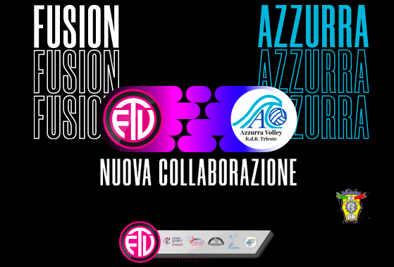 FUSION TEAM VOLLEY ALLARGA I SUOI ORIZZONTI: NUOVO ACCORDO DI COLLABORAZIONE CON AZZURRA RDR VOLLEY